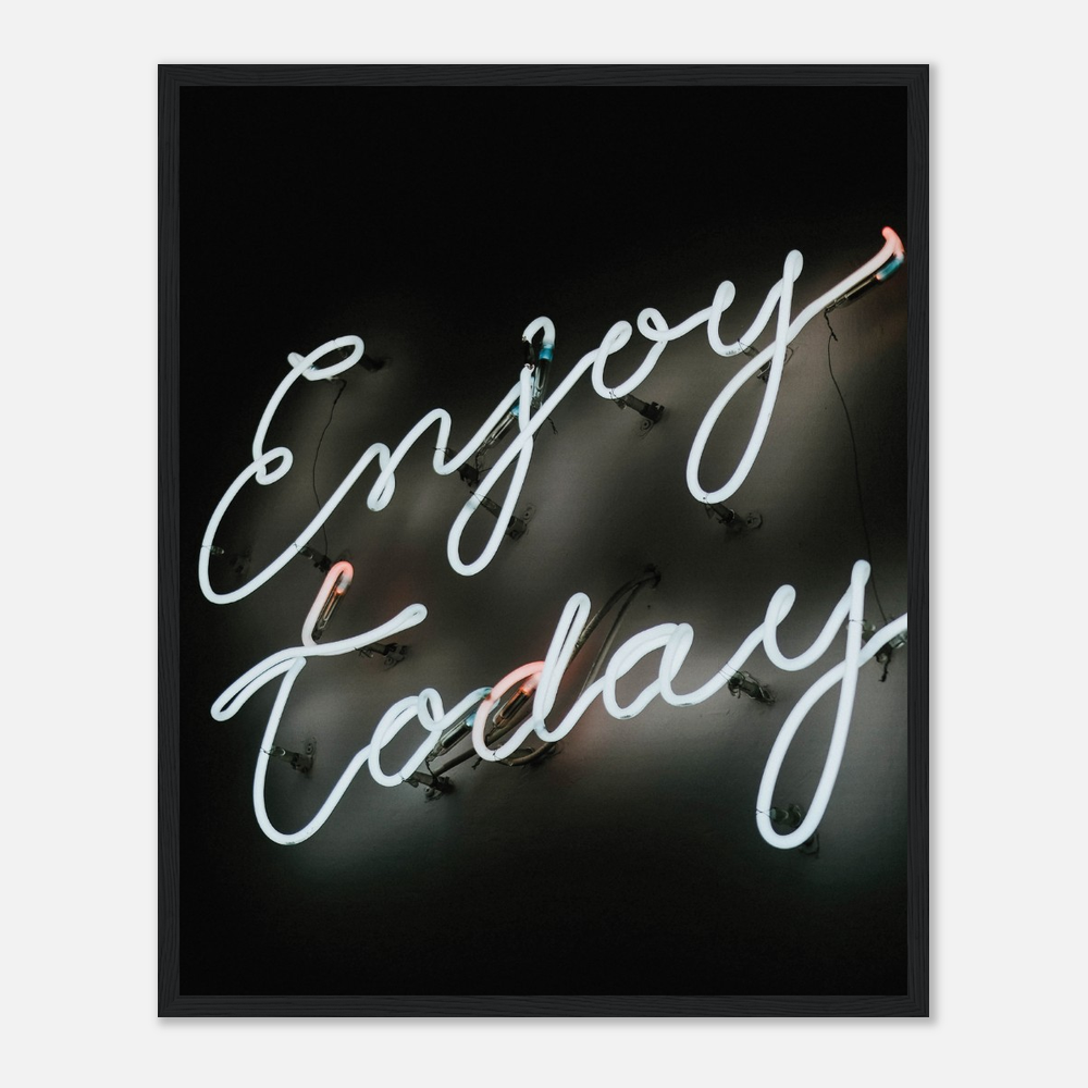 ENJOY TODAY Wandposter mit Rahmen